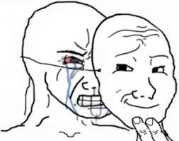 Which also was better than all the generic corporate hollywood stuff that year. New Crying Wojak Mask Memes Meme Memes Brainlet Memes