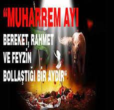 Muharrem ayı hicri takvimin ilk ayıdır. Muharrem Ayi Nedir
