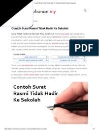 9 contoh tulis surat rasmi tidak hadir ke sekolah mengikut sebab. Contoh Surat Rasmi Tidak Hadir Ke Sekolah Sakit Urusan Keluarga