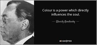 Color Is A Power Which Directly Influences The Soul Wassily Kandinsky Discover Wassily Kandinsky Famous And Rare Quotes Share Wassily Kandinsky Quotations About Art Soul And Eyes Quot Kandinsky Wassily Kandinsky Artist Quotes