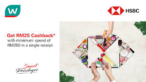 8% cash back on groceries at giant, tesco, aeon big, mydin. Watsons Malaysia On Twitter Receive Rm25 Cashback With Minimum Spend Of Rm250 In A Single Receipt When You Spend At Watsonsmalaysia Stores And Online With Hsbc Hsbc Amanah Credit Card Until 30 November