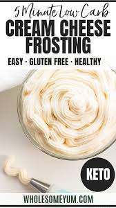 Low Carb Keto Cream Cheese Frosting Without Powdered Sugar Do You Know How To Make Cream Low Carb Recipes Dessert Keto Cream Frosting Without Powdered Sugar