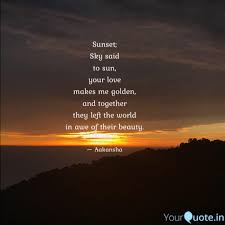 Check spelling or type a new query. Sunset Of Love Quotes Sunset Quotes Tumblr Dogtrainingobedienceschool Com