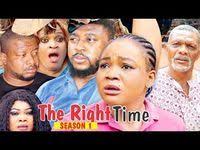 Download The Right Time 1 2018 Latest Nigerian Nollywood Movies Trending Nigerian Movies Nigerian Movies Movies African Movies