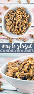 Maple Glazed Walnuts Recipe Recipe In 2020 Walnut Recipes Glazed Walnuts Snacks