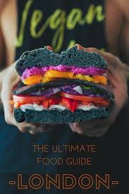A London Food Guide The Best Eats Places To Eat My Life Long Holiday London Food Food Guide Food