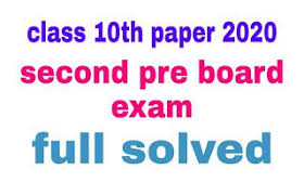 Class 10th Second Pre Baord Paper 2020 Maths Math Exam Papers Board Exam
