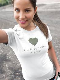 Do It for You Not Them T-shirt
