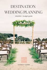 International And Destination Wedding Planner And Designer Chancey Charm Destination Wedding Checklist Destination Wedding Planning Checklist Wedding Planning Checklist