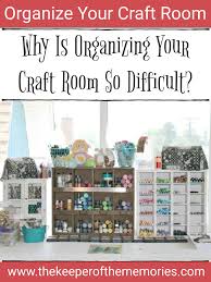 5 rules to purge & organize your craft room. Why You Need To Declutter Your Craft Room Today The Keeper Of The Memories