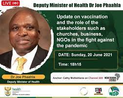He says he's pleased that government has been able to vaccinate over 8.3 million people so far. Department Of Health On Twitter Deputy Minister Of Health Dr Joe Phaahla Will Tomorrow At 18 15 On Channel 405 Give An Update On The Role Of Stakeholders And Partners In Supporting Government