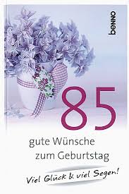 Mediatrix Verlag 85 Gute Wunsche Zum Geburtstag