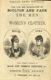 Ernest Boulton (known as &quot;Stella&quot;, 1848–1903) and Frederick William Park (known as &quot;Fanny&quot;,1848–1881) were transvestites and suspected homosexuals who ... - Boulton-park