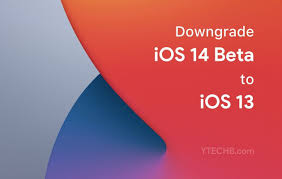 Downgrade Ios 14 To Ios 13 Ios Beta Iphone