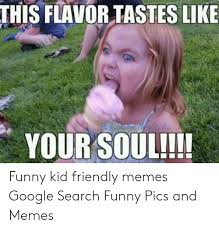 Hilarious Kid Friendly Memes Funny clean memes are like dad jokes—they make the whole family laugh.