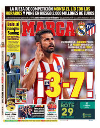 Mathematical prediction for atletico madrid vs real madrid 7 march 2021. Spanish Paper Reaction To Atletico 7 3 Real Madrid Inside Spanish Football