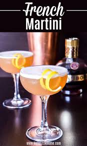 Difford's recipe is 45ml martell vsop, 15ml chambord and 45ml pineapple juice, shaken with ice, strained into the glass and garnished with a raspberry. French Martini Recipe Hello Little Home