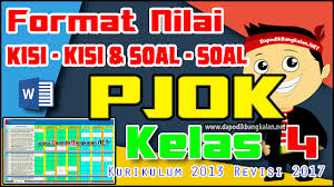 Tausendkind.de has been visited by 10k+ users in the past month Format Nilai Kisi Kisi Dan Soal Soal Pjok Kelas 4 K13 Revisi 2017 Dapodik Bangkalan