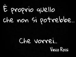 Vasco Rossi Citazioni Semplici Citazioni Rap Citazioni Casuali