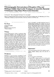 Gas chromatography (gc) is a common type of chromatography used in analytical chemistry for separating and analyzing compounds that can be vaporized without decomposition. Pdf Chromatographic Determination Of Phosphine Ph3 And Hydrogen Sulfide H2s In The Headspace Of Anaerobic Bacterial Enrichments Using Flame Photometric Detection Reinhard Bachofen Academia Edu