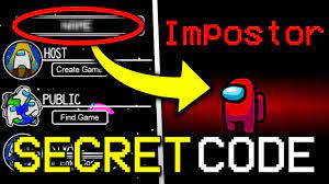 Secret Code To Get Imposter Every Time In Among Us How To Become Imposter In Among Us Youtube