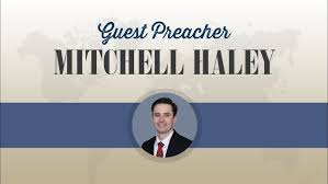 Guest Preacher Bro Mitchell Haley Sun PM 01 08 2022