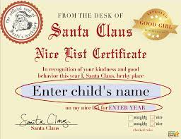 Premium certificate templates certainly give you a polished look. Santa Nice List Certificate Free And Fun Kiddycharts Com