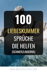 100 Liebeskummer Spruche Die Helfen Friendship Quotes Latest Inspirational Quotes For You