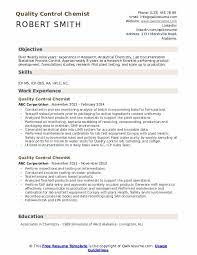Knowing this, we use only the best and the most reliable sources. Quality Control Chemist Resume Samples Qwikresume