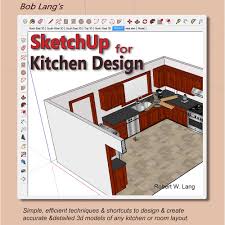 sketchup for kitchen design: robert w