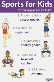 Check out this list of sports names in english to help improve your little one's language skills and vocabulary. Sports For Kids Yoga Poses That Mimic Popular Youth Sports Kids Yoga Stories Yoga Resources For Kids Yoga For Kids Kids Yoga Poses Yoga Poses For Men