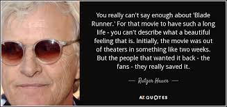 Top 25 Blade Runner Quotes A Z Quotes