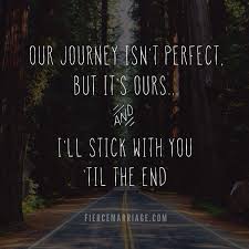 Marriage Quote On Your Journey Together Wifely Steps Husband Quotes Anniversary Quotes For Husband Be Yourself Quotes