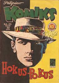 Video 48: THE FIFTIES # 371: JOSE PADILLA, JR., ANITA LINDA, EFREN REYES, EDNA  LUNA IN "HOCUS POCUS" (1955-56): KOMIKS SERIAL AND MOVIE ADAPTATION/  Re-posted