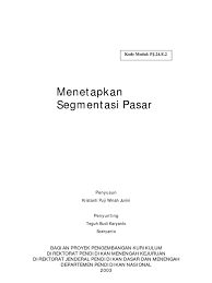 Maybe you would like to learn more about one of these? Modul Menetapkan Segmentasi Pasar