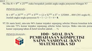 Kebanyakan soal diambil dari buku maestro olimpiade matematika smp (seri b) yang ditulis oleh prof. 100 Soal Dan Pembahasan Kompetisi Sains Nasional Ksn Matematika Sd Sekolahdasar Net