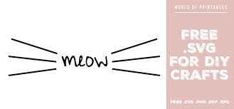 All of our downloads include an image, silhouette file, and.svg file. Meow Black Free Svg Files Svg Png Dxf Eps