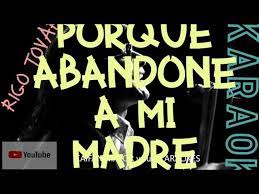 Porque Abandone A Mi Madre Rigo Tovar Karaoke Chords Chordify