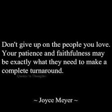 Don T Give Up I Ll Show You The Turn Around I Will Not Fail I Promise You Giving Up Quotes Giving Up Quotes Relationship Completed Quotes