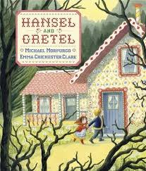 We will go into the woods to cut down trees. Hansel And Gretel Illustrated Classics Michael Morpurgo Chichester Illustration