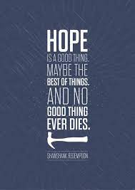 Lab No 4 Hope Is A Good Thing Shawshank Redemption Movies Quotes Poster Framed A Hope Quotes Inspirational Redemption Quotes Inspirational Quotes Motivation