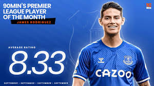 Real madrid's colombian attacking midfielder james rodriguez is edging closer to a move to everton, with a medical expected to take place later. 90min S Premier League Player Of The Month September James Rodriguez