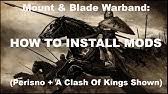 Troops level 11 12 and 13 including war elephant 5. Mod Guide How To Install A Clash Of Kings Mod For Mount And Blade Warband Youtube