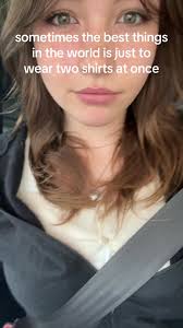 Wearing 2 Shirts at Once