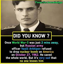 Vasili Arkhipov Interesting Science Facts Interesting Facts About World Weird History Facts