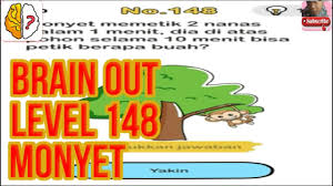 Maybe you would like to learn more about one of these? Monyet Memetik 2 Nanas Dalam 1 Menit Dia Diatas Pohon Selama 10 Menit Brain Out Game Level 148 Youtube