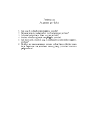 Anggaran penjualan adalah anggaran yang merencanakan secara lebih terperinci tentang penjualan perusahan selama periode yang akan datang, yang di dalamnya meliputi rencana tentang jenis (kualitas) barang yang akan dijual, jumlah (kuantitas) barang yang akan dijual, harga barang yang akan dijual, waktu penjualan serta tempat (daerah) penjualannya. Doc Pertanyaan Anggaran Produksi Mochamad Kohar Academia Edu