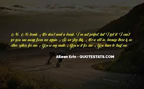 I abhor the idea of a perfect world. Top 99 I M Not Perfect Love Quotes Famous Quotes Sayings About I M Not Perfect Love