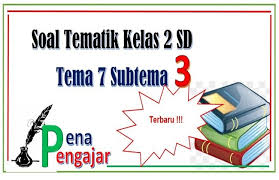 Download as pdf, txt or read online from scribd. Soal Kelas 2 Tema 7 Subtema 3 Kebersamaan Dan Kunci Jawaban