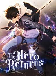 Read The Hero Returns Manga - [English Version]